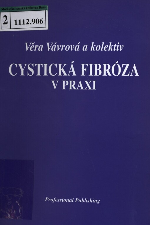 Cystická fibróza v praxi