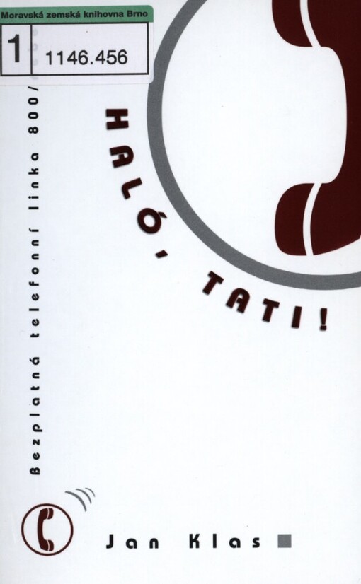 Haló, Tati!: modlitba jako bezplatná telefonní linka do nebe