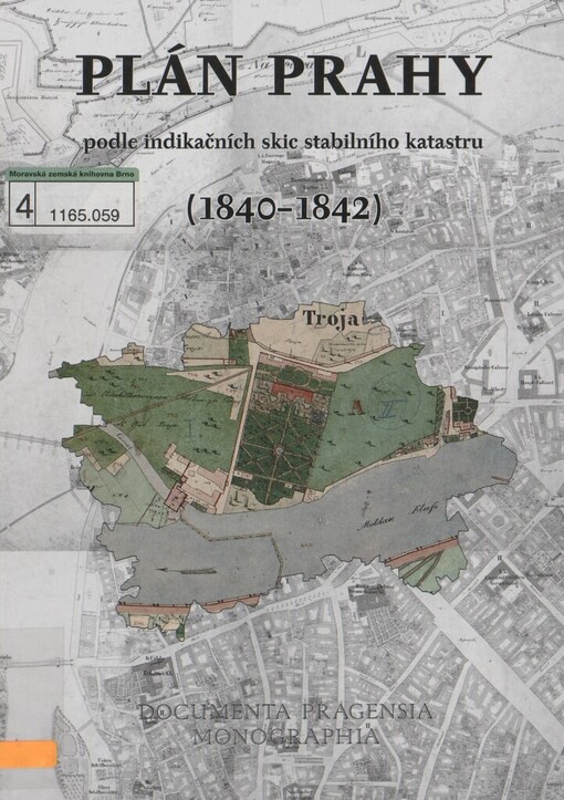 Plán Prahy podle indikačních skic stabilního katastru (1840–1842)