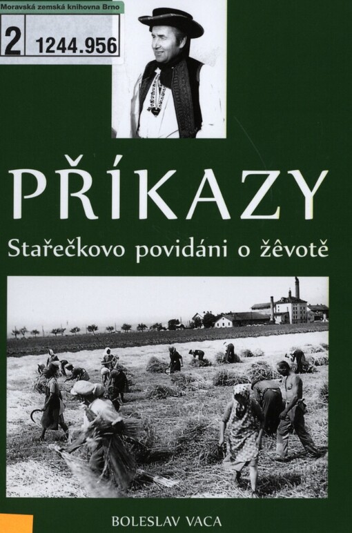 Příkazy: stařečkovo povidáni o žêvotě