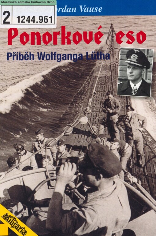 Ponorkové eso: příběh Wolfganga Lütha