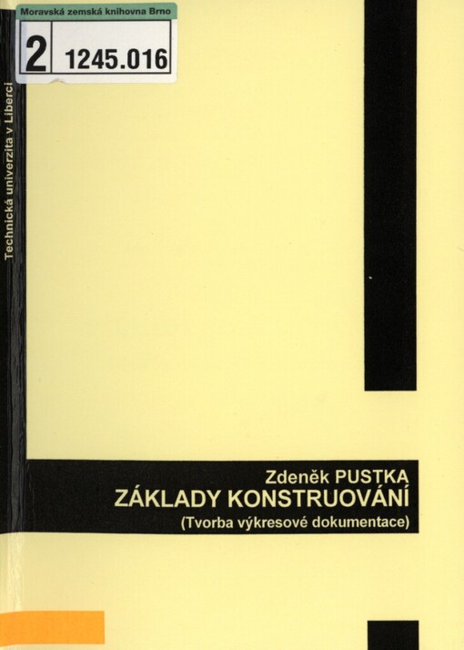 Základy konstruování: (tvorba výkresové dokumentace)
