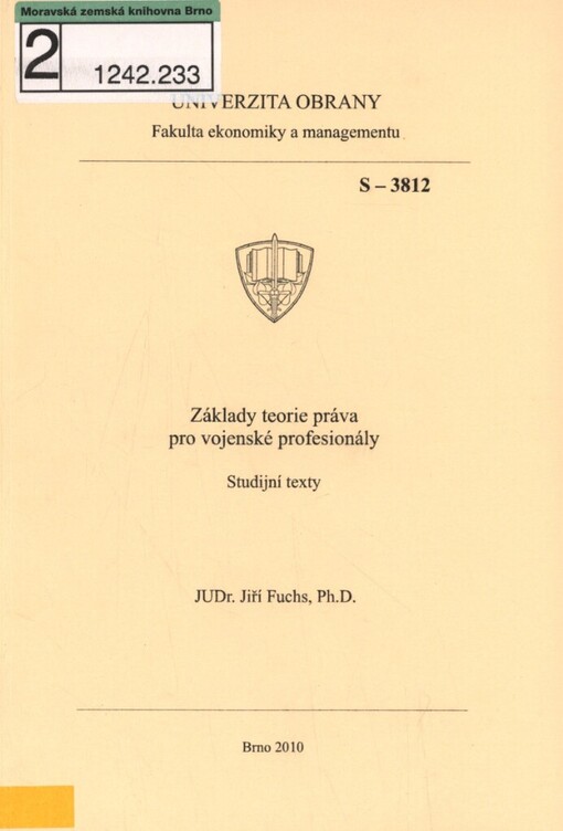 Základy teorie práva pro vojenské profesionály: studijní texty