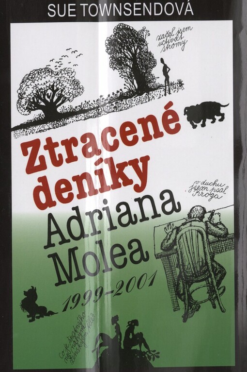 Ztracené deníky Adriana Molea: 1999-2001