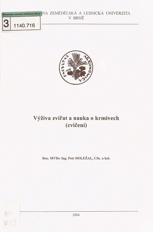 Výživa zvířat a nauka o krmivech: (cvičení)