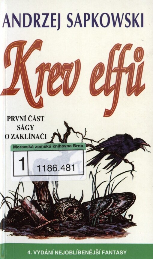 Krev elfů: první část ságy O Geraltovi a Ciri