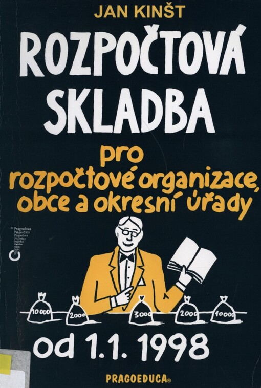 Rozpočtová skladba pro rozpočtové organizace, obce a okresní úřady od 1.1.1998