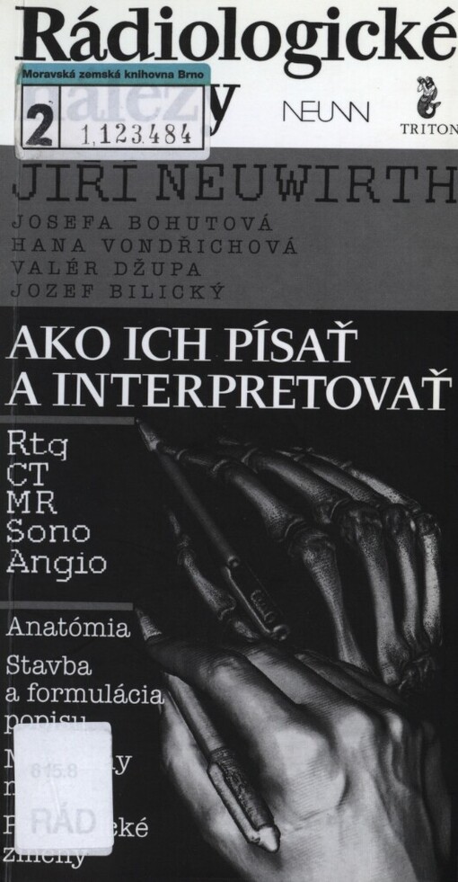 Rádiologické nálezy: ako ich písať a interpretovať