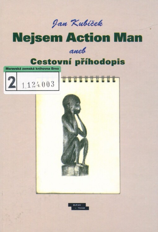 Nejsem Action Man, aneb, Cestovní příhodopis