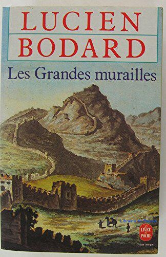 Les grandes murailles
