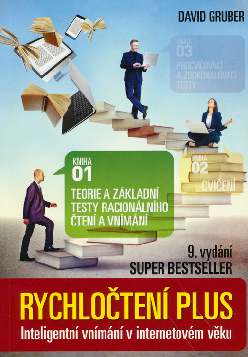 Rychločtení plus : inteligentní vnímání v internetovém věku. Kniha 01, Teorie a základní testy racionálního čtení a vnímání