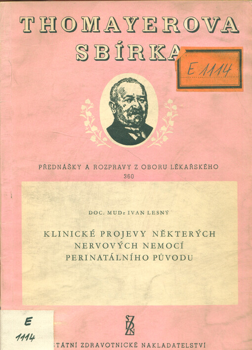 Klinické projevy některých nervových nemocí perinatálního původu