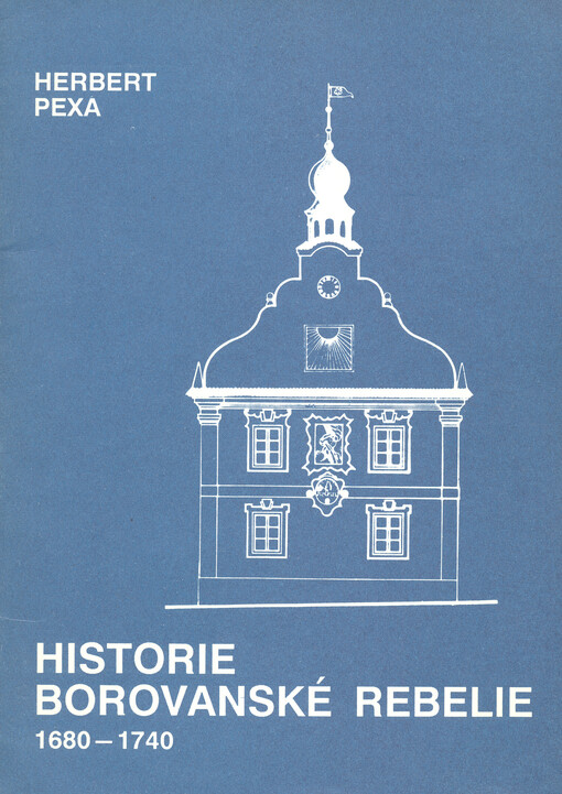 Historie borovanské rebelie 1680-1740