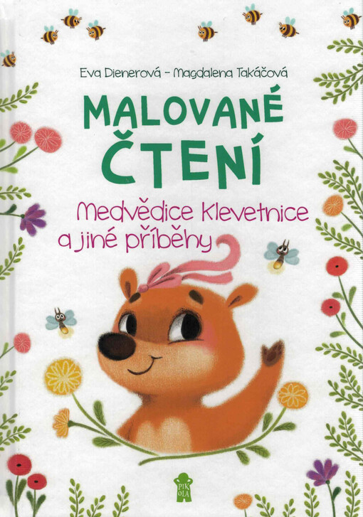 Malované čtení. Medvědice Klevetnice a jiné příběhy