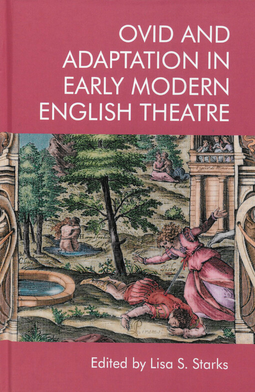 Ovid and adaptation in early modern English theatre