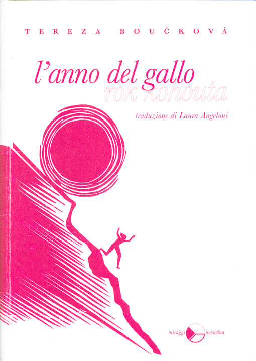 L'anno del gallo = Rok kohouta