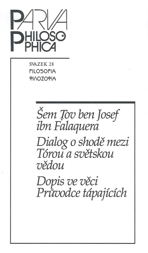 Dialog o shodě mezi Tórou a světskou vědou : dopis ve věci Průvodce tápajících
