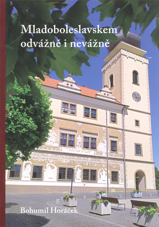 Mladoboleslavskem odvážně i nevážně