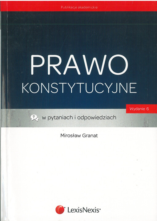 Prawo konstytucyjne : w pytaniach i odpowiedziach