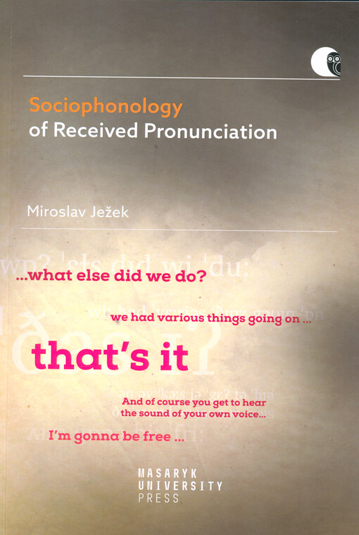 Sociophonology of received pronunciation : native and non-native environments