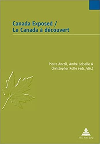 Canada Exposed/Le Canada Ã  dÃ©couvert (Canadian Studies/ Etudes Canadiennes) (French Edition)