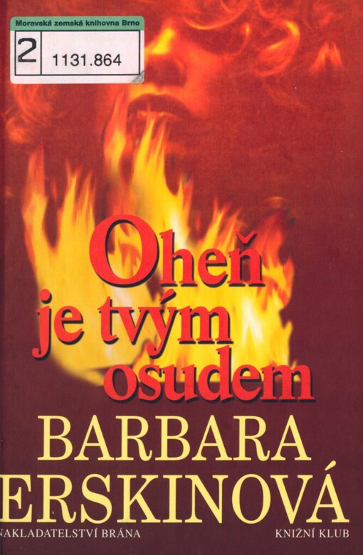 Oheň je tvým osudem