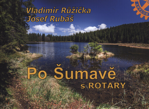 Po Šumavě s Rotary