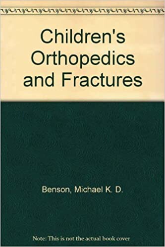 Children's Orthopedics and Fractures