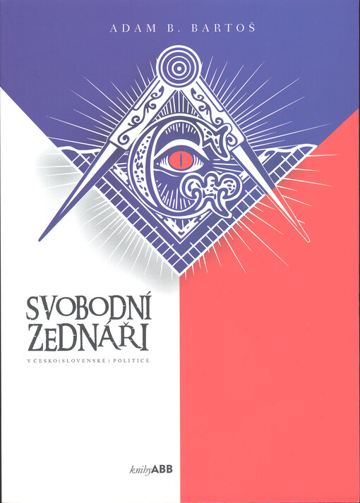 Svobodní zednáři v česko(slovenské) politice