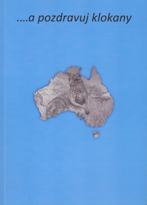 --a pozdravuj klokany