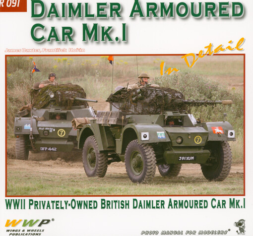 Daimler AC Mk. I in detail : British WWII armoured car Daimler Mk. I : photo manual for modelers
