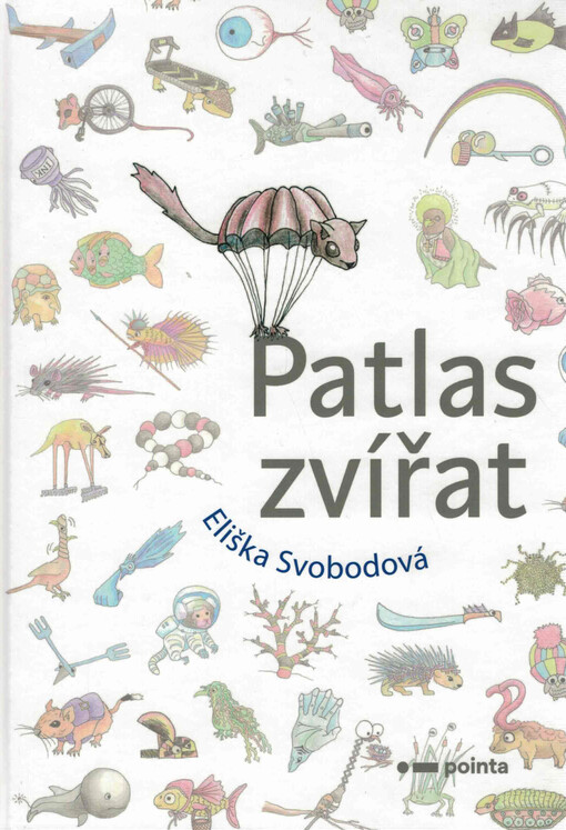 Patlas zvířat : kniha, ze které se nepoučíte