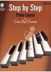 Step by Step Piano Course. Book 4 (odkaz v elektronickém katalogu)