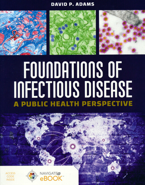 Foundations of infectious disease : a public health perspective