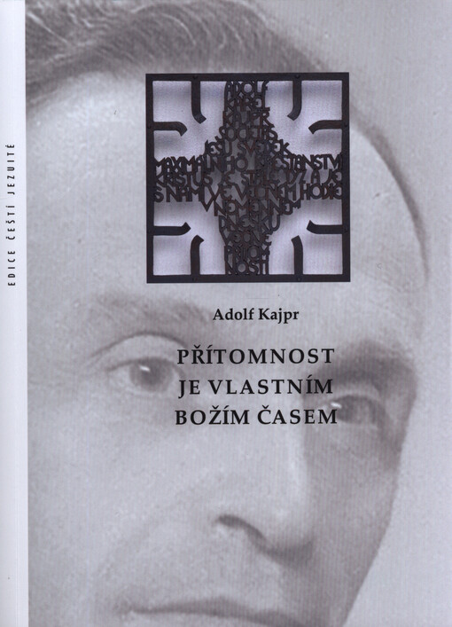 Přítomnost je vlastním Božím časem