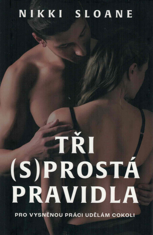 Tři (s)prostá pravidla