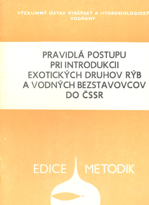 Pravidlá postupu pri introdukcii exotických druhov rýb a vodných bezstavovcov do ČSSR