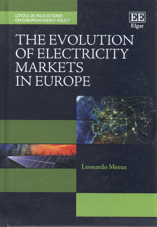 The evolution of electricity markets in Europe