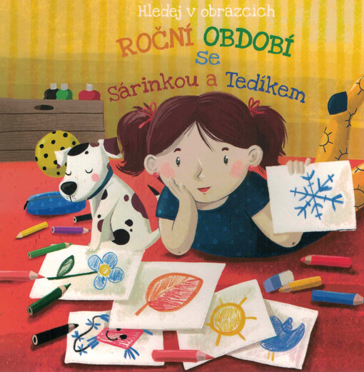 Roční období se Sárinkou a Tedíkem : hledej v obrázcích