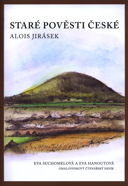 Staré pověsti české - Alois Jirásek