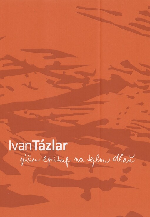 Píšu epitaf na teplou dlaň