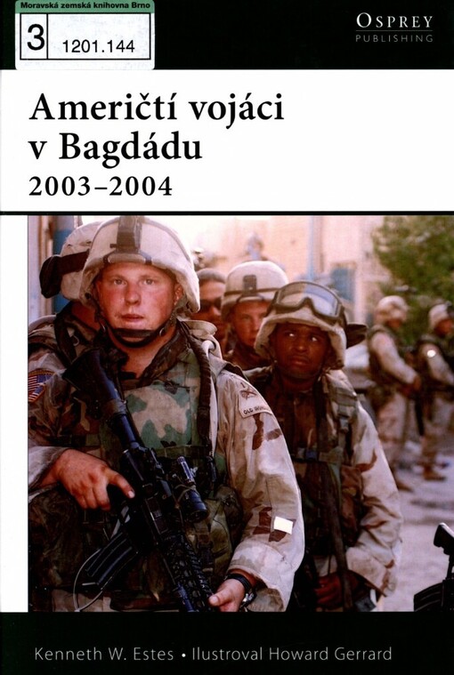 Američtí vojáci v Bagdádu 2003-2004