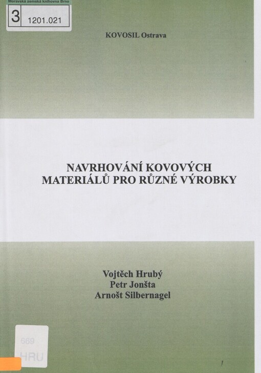 Navrhování kovových materiálů pro různé výrobky