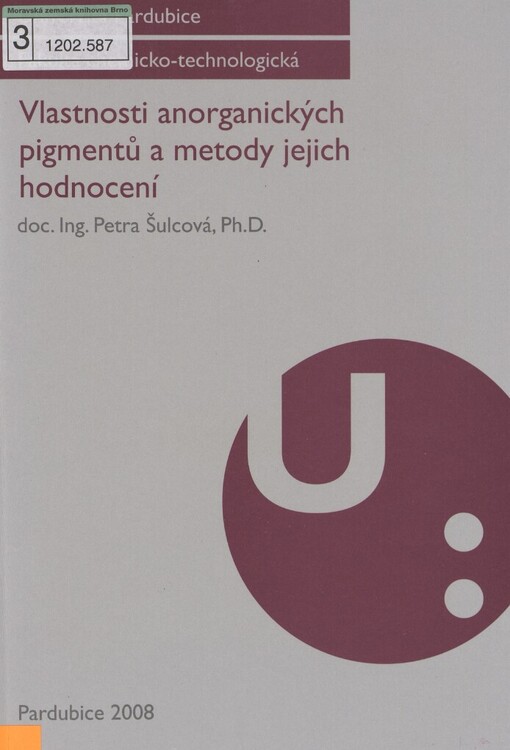Vlastnosti anorganických pigmentů a metody jejich hodnocení