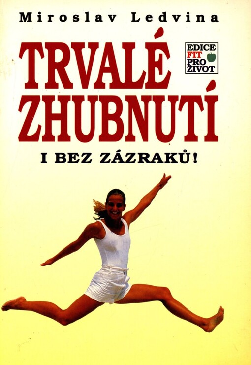 Trvalé zhubnutí i bez zázraků