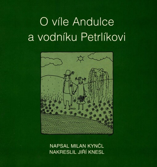 O víle Andulce a vodníku Petrlíkovi