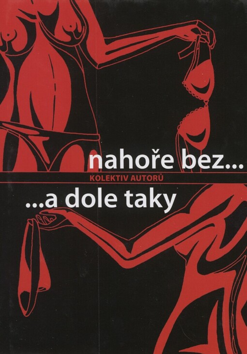 Nahoře bez-- --a dole taky