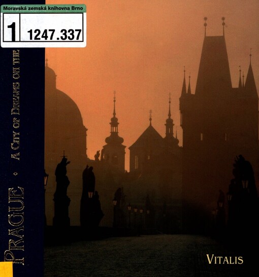 Prague: city of dreams on the Vltava