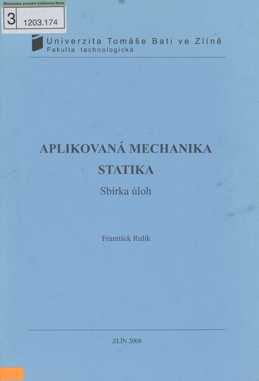 Aplikovaná mechanika - Statika: sbírka úloh