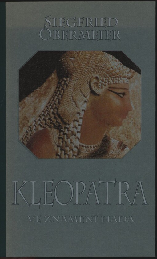 Kleopatra: ve znamení hada